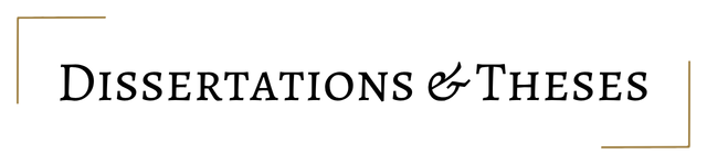 University Dissertations and Theses