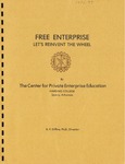 Free Enterprise: Let's Reinvent the Wheel by Don P. Diffine Ph.D.