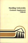 Harding University Graduate Supplement, 1980-1982 by Harding University