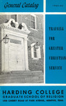 Harding University Graduate School of Religion 1965-1966 Catalog