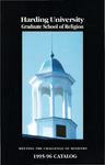 Harding University Graduate School of Religion 1995-1996 Catalog