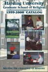 Harding University Graduate School of Religion 1999-2000 Catalog