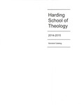 Harding School of Theology
2014-2015 Academic Catalog