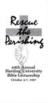64th Annual Harding University Lectureship Program (1987)