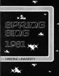 Harding University Spring Sing Program 1981 by Glenda Buchanan and Harding University. Public Relations Office