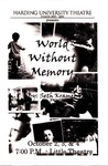World Without Memory (2003 program)